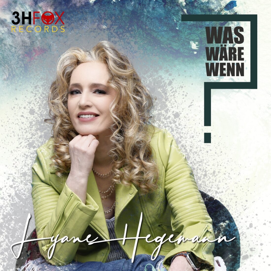 LYANE HEGEMANN - Was wäre wenn 2024 (3H Fox Records)