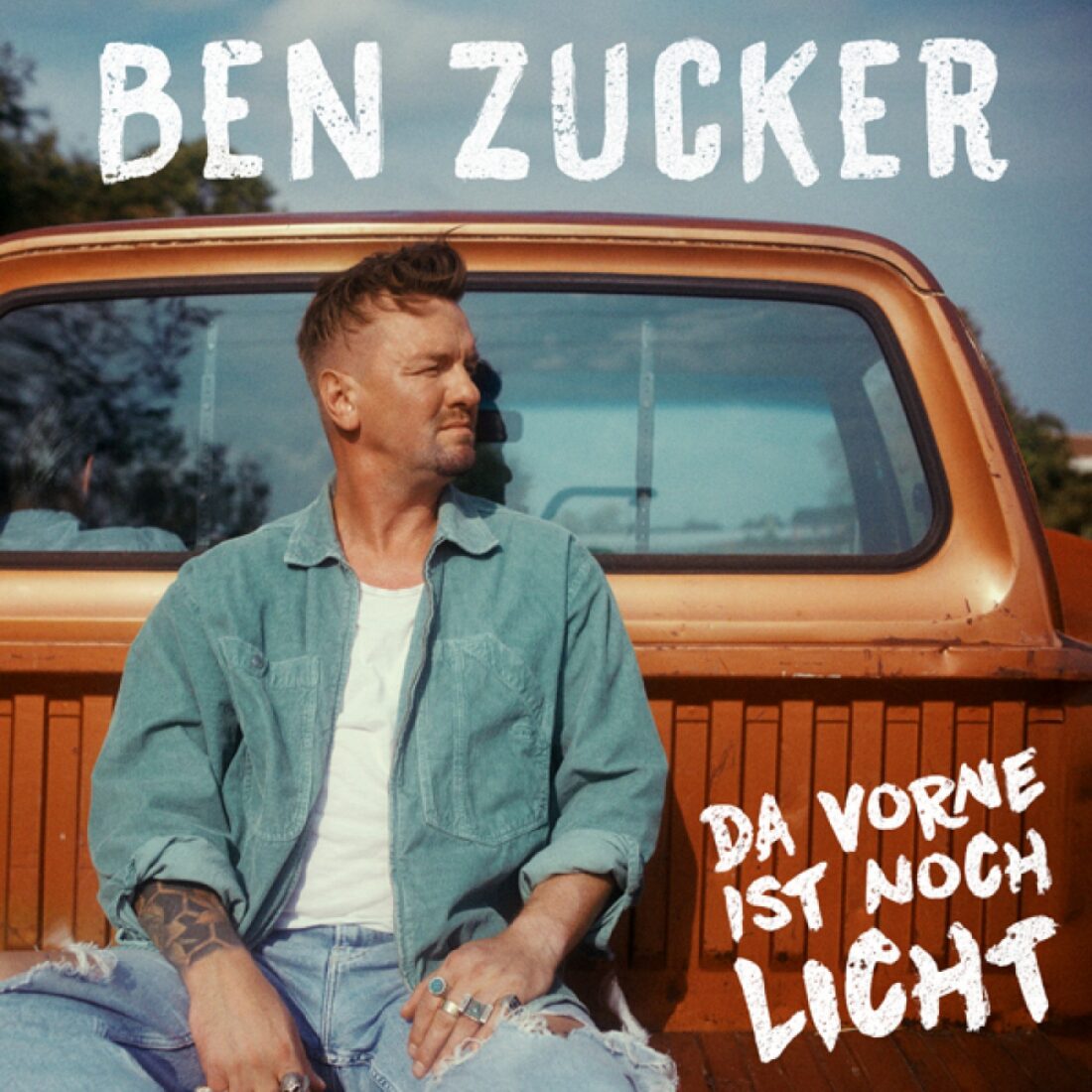 BEN ZUCKER - Da vorne ist noch Licht (Universal Music GmbH)