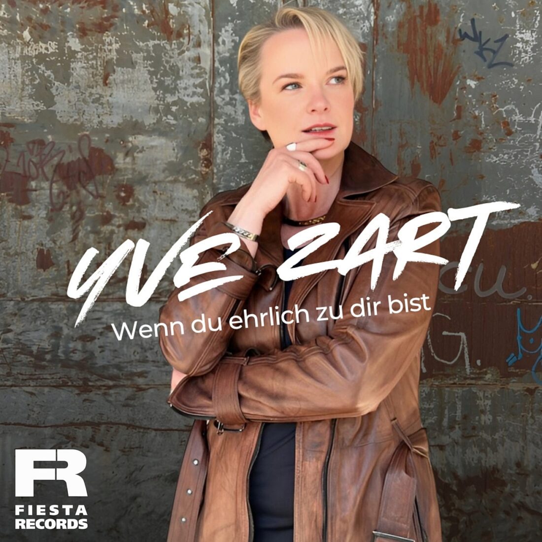 YVE ZART - Wenn du ehrlich zu dir bist (Fiesta Records)