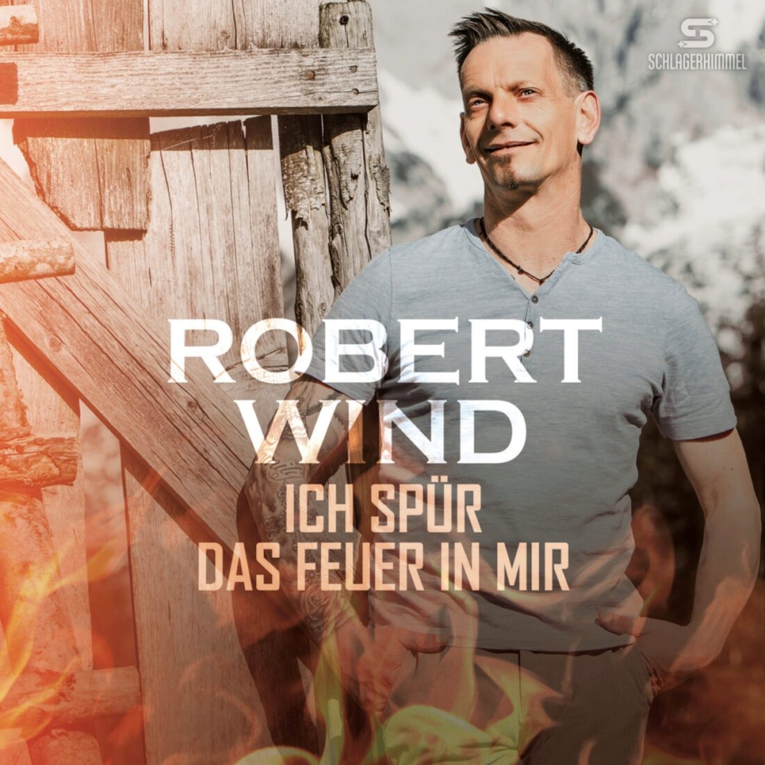 ROBERT WIND - Ich spür das Feuer in mir (Schlagerhimmel)