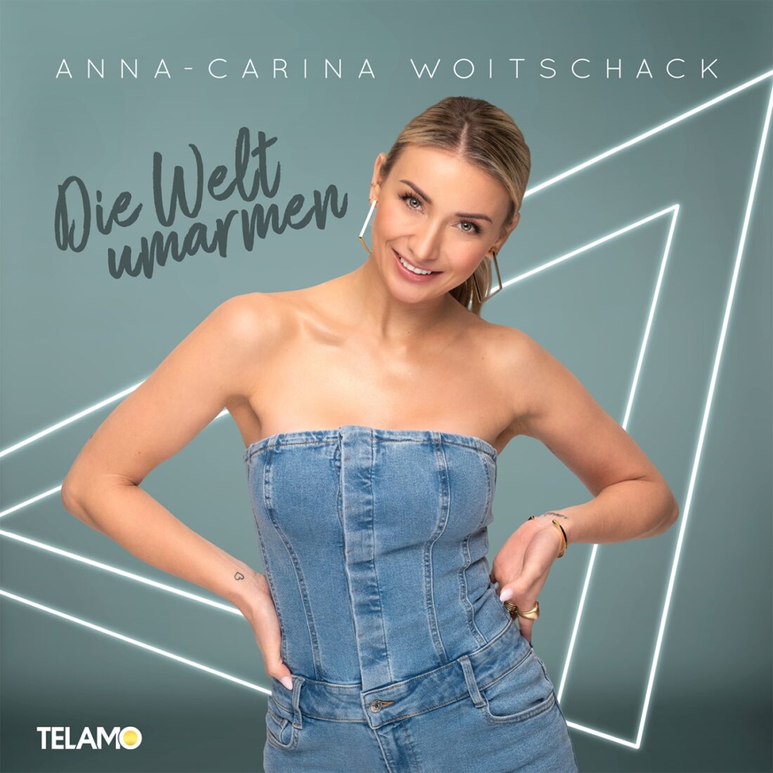 ANNA-CARINA WOITSCHACK - Die Welt umarmen (Telamo)