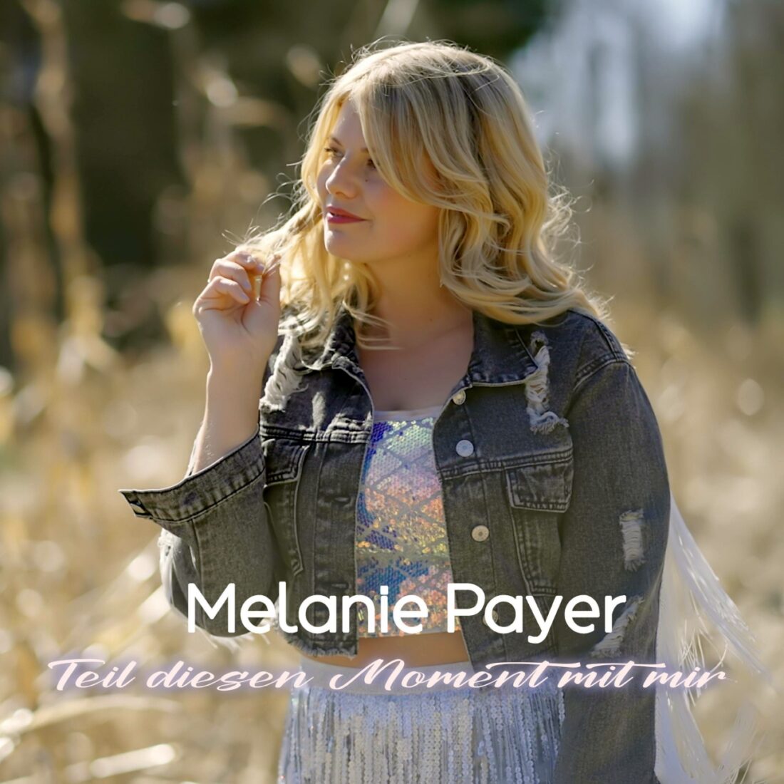 MELANIE PAYER - Teil diesen Moment mit mir (MeLiJo Music)
