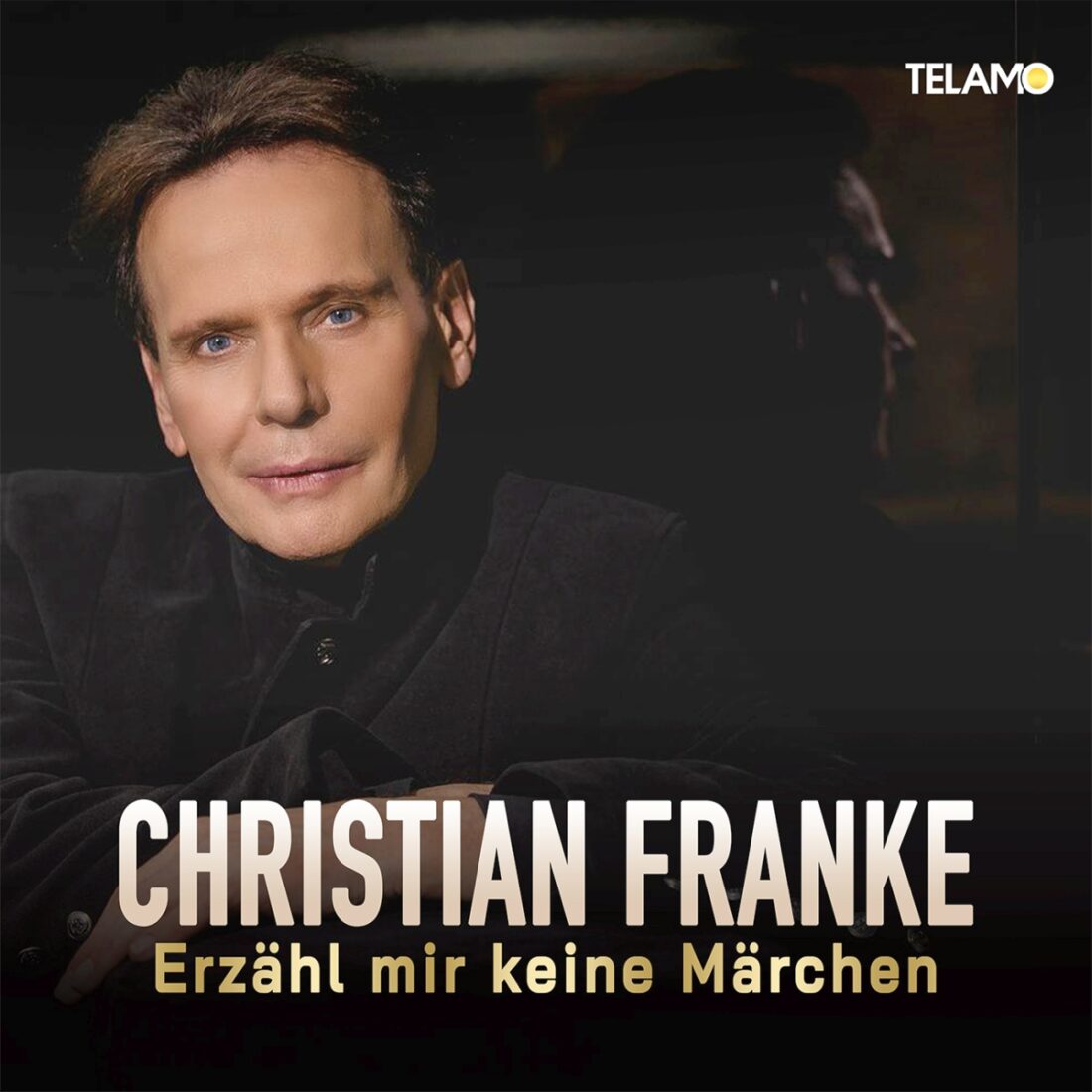 CHRISTIAN FRANKE - Erzähl mir keine Märchen (Telamo)