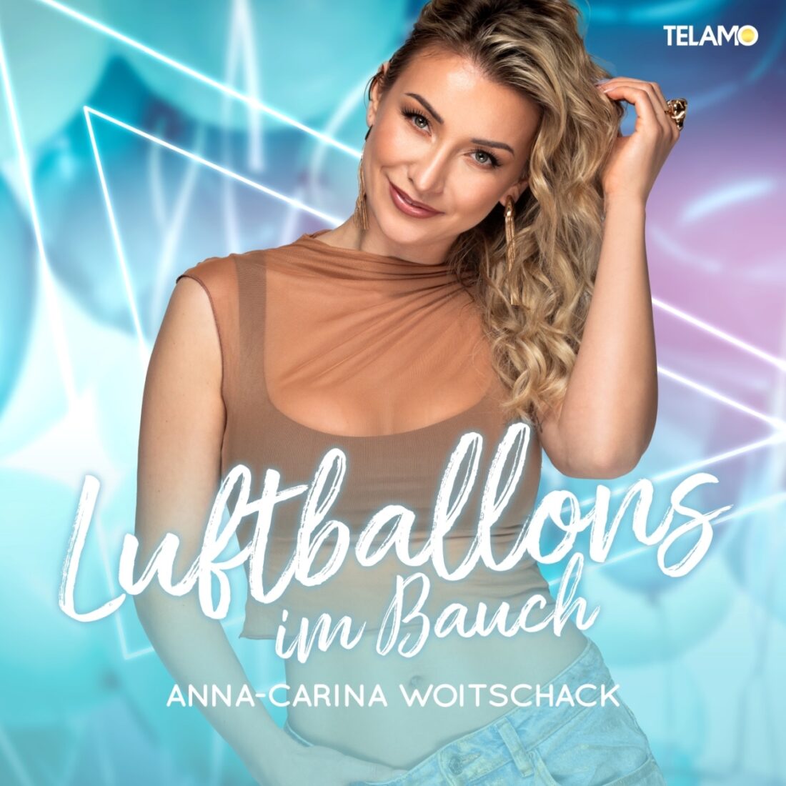 ANNA-CARINA WOITSCHACK - Luftballons im Bauch (Telamo)