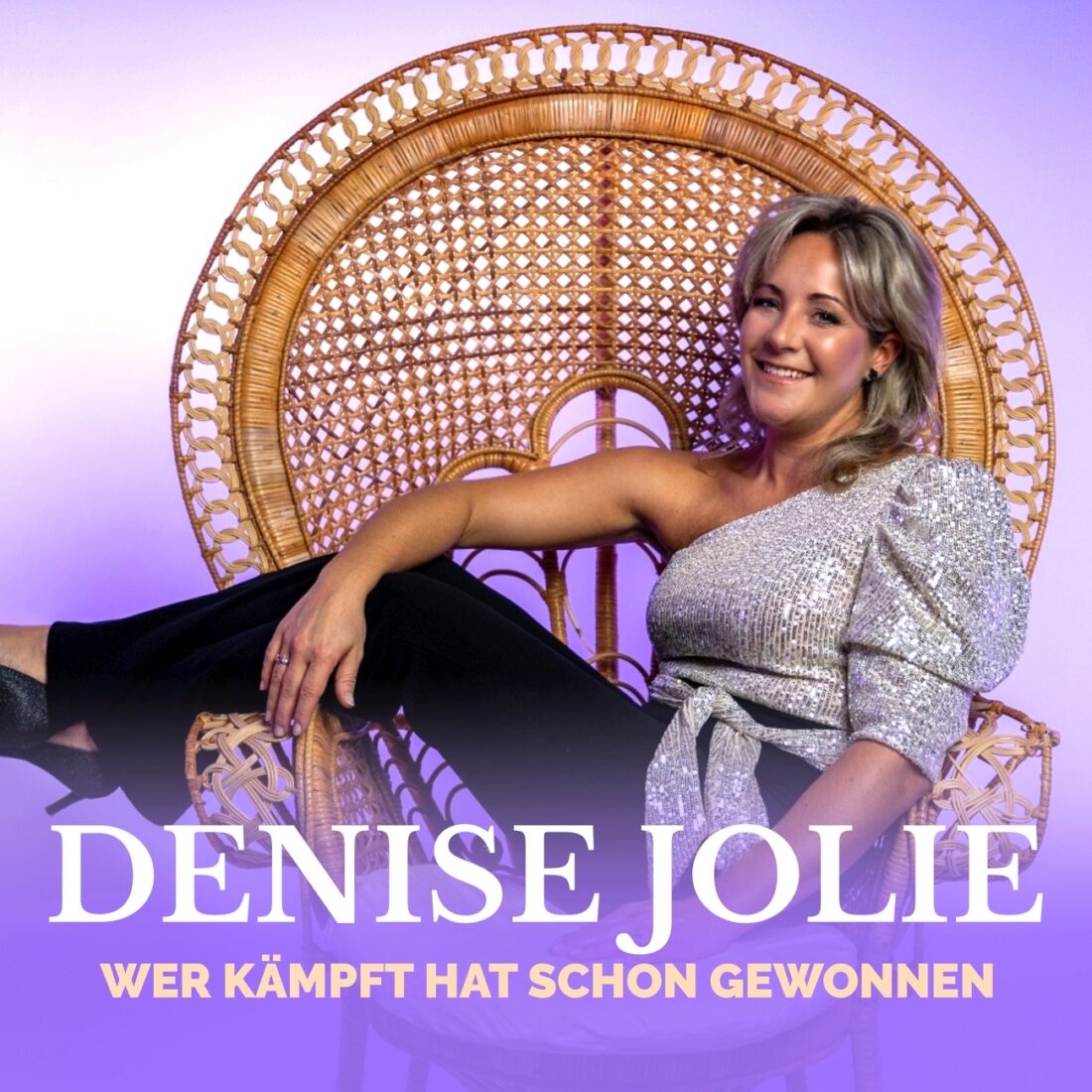 DENISE JOLIE - Wer kämpft hat schon gewonnen (USP Media)