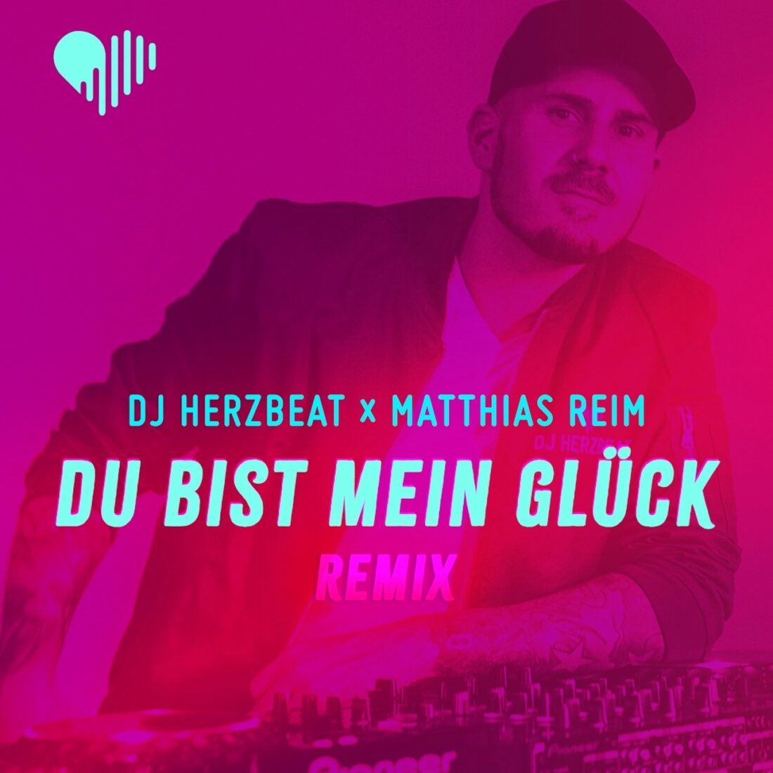 DJ HERZBEAT x MATTHIAS REIM - Du bist mein Glück - Remix (Electrola)