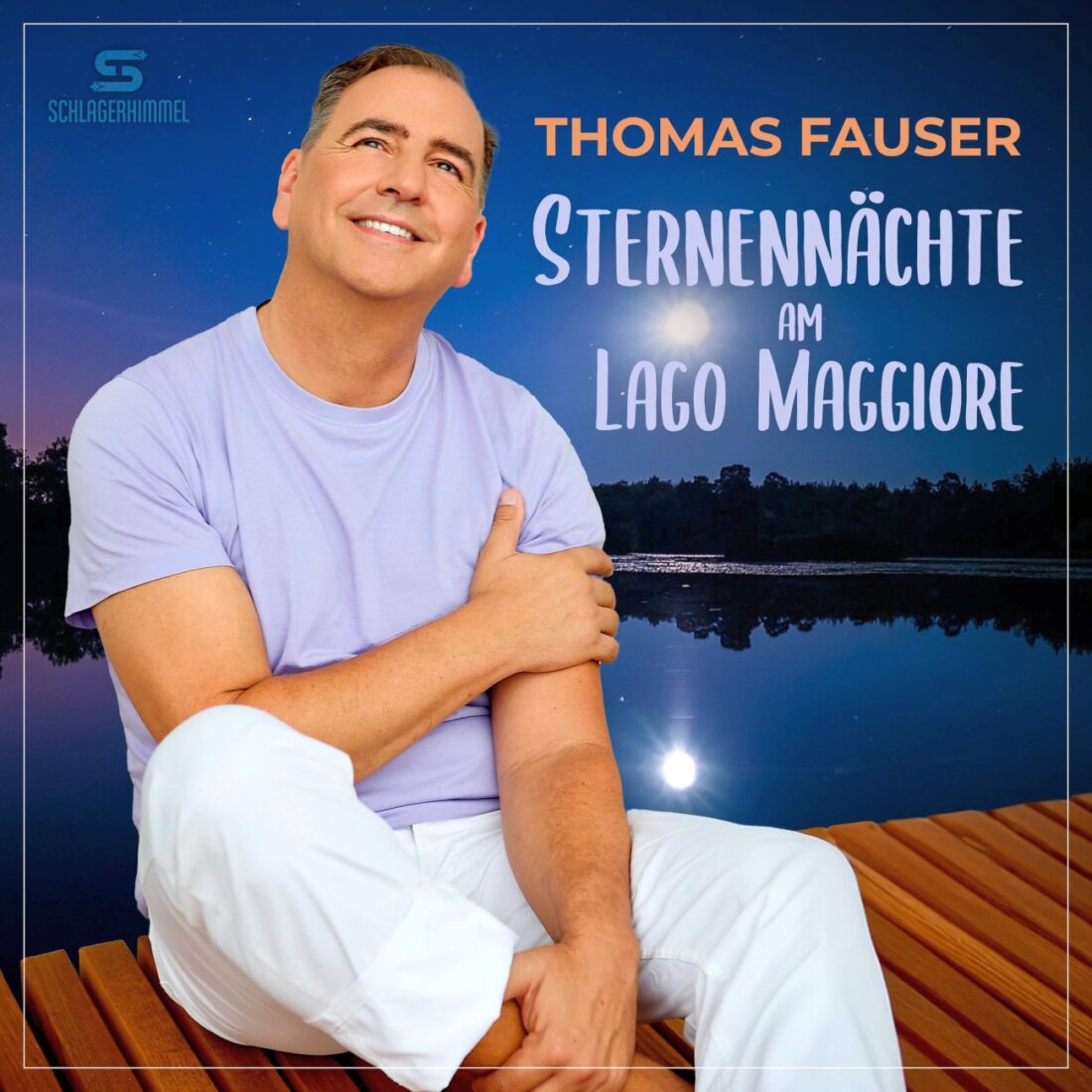 THOMAS FAUSER - Sternennächte am Lago Maggiore (Schlagerhimmel)