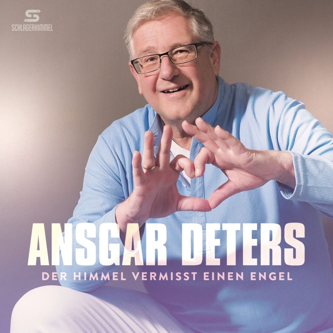 ANSGAR DETERS – Der Himmel vermisst einen Engel (Schlagerhimmel)