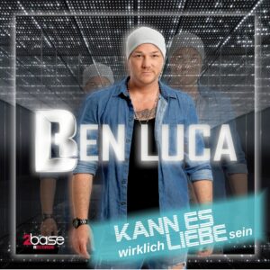 Ben Luca - - Kann es wirklich Liebe sein (2Base Records)