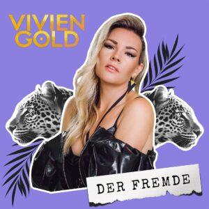 Vivien Gold - Der Fremde (Artistfy Music)