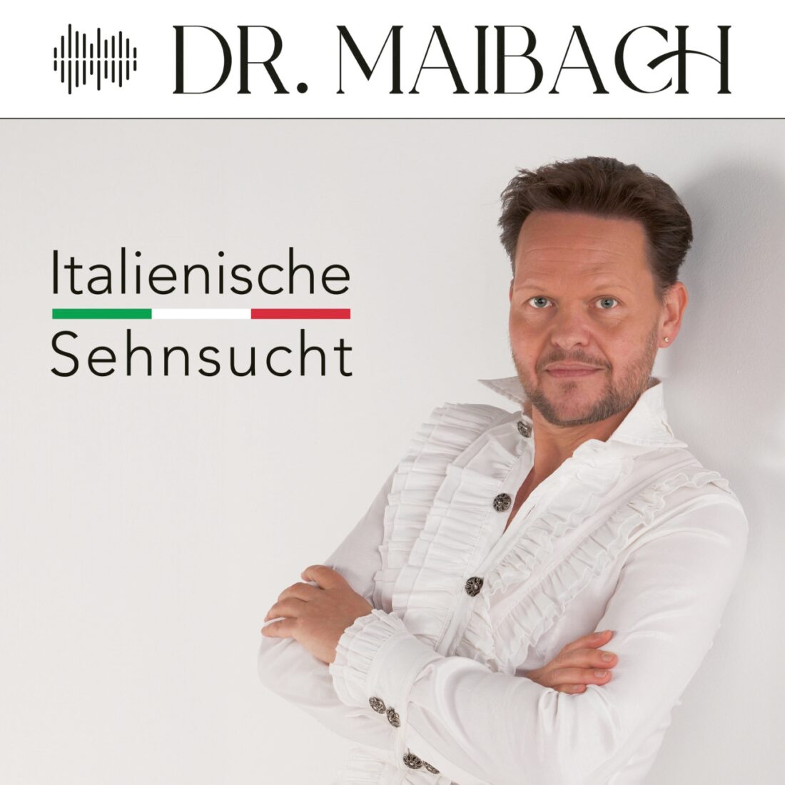 Dr. Maibach - Italienische Sehnsucht (Herz7)