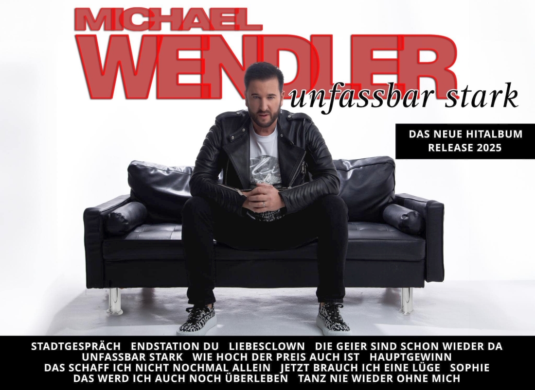 Michael Wendler - Neues Album 2025 - unfassbar stark