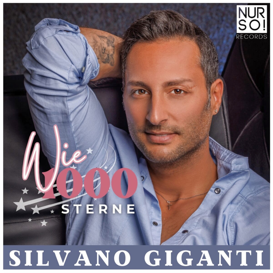 Silvano Giganti - Wie 1000 Sterne (Nur So! Records)