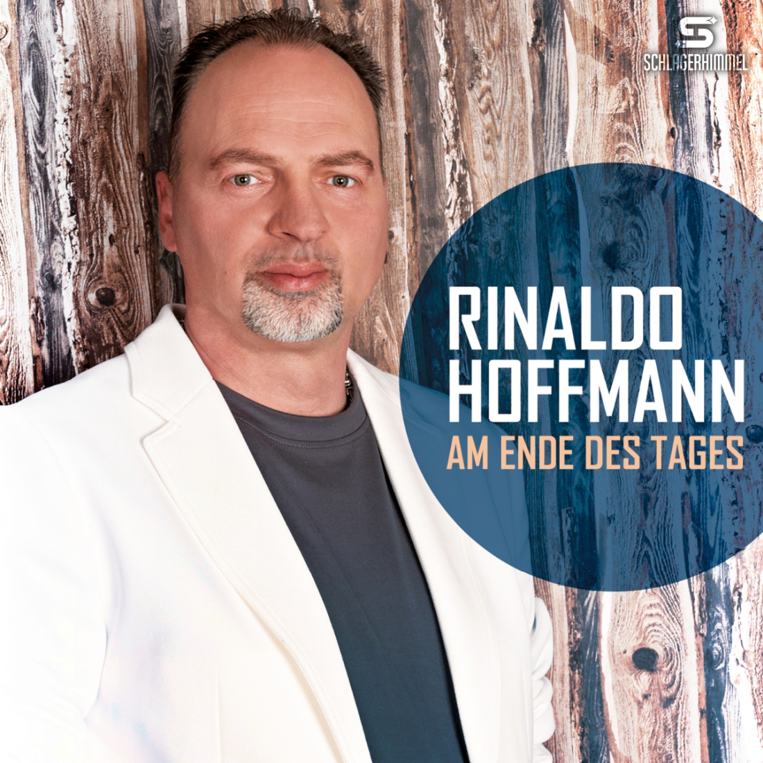 Rinaldo Hoffmann - Am Ende des Tages (Schlagerhimmel)