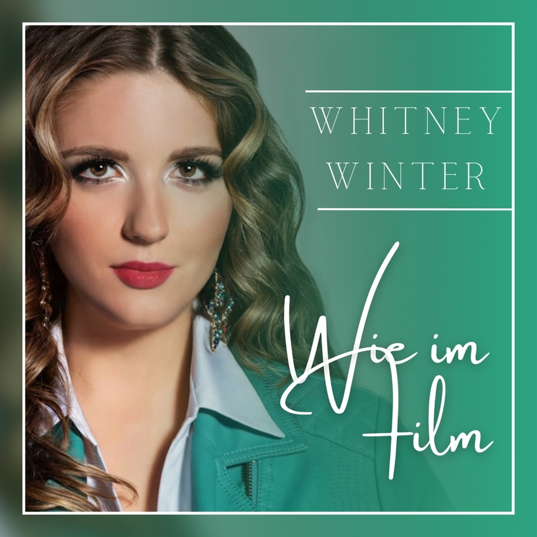 Whitney Winter - Wie im Film (3w.RECORDS)