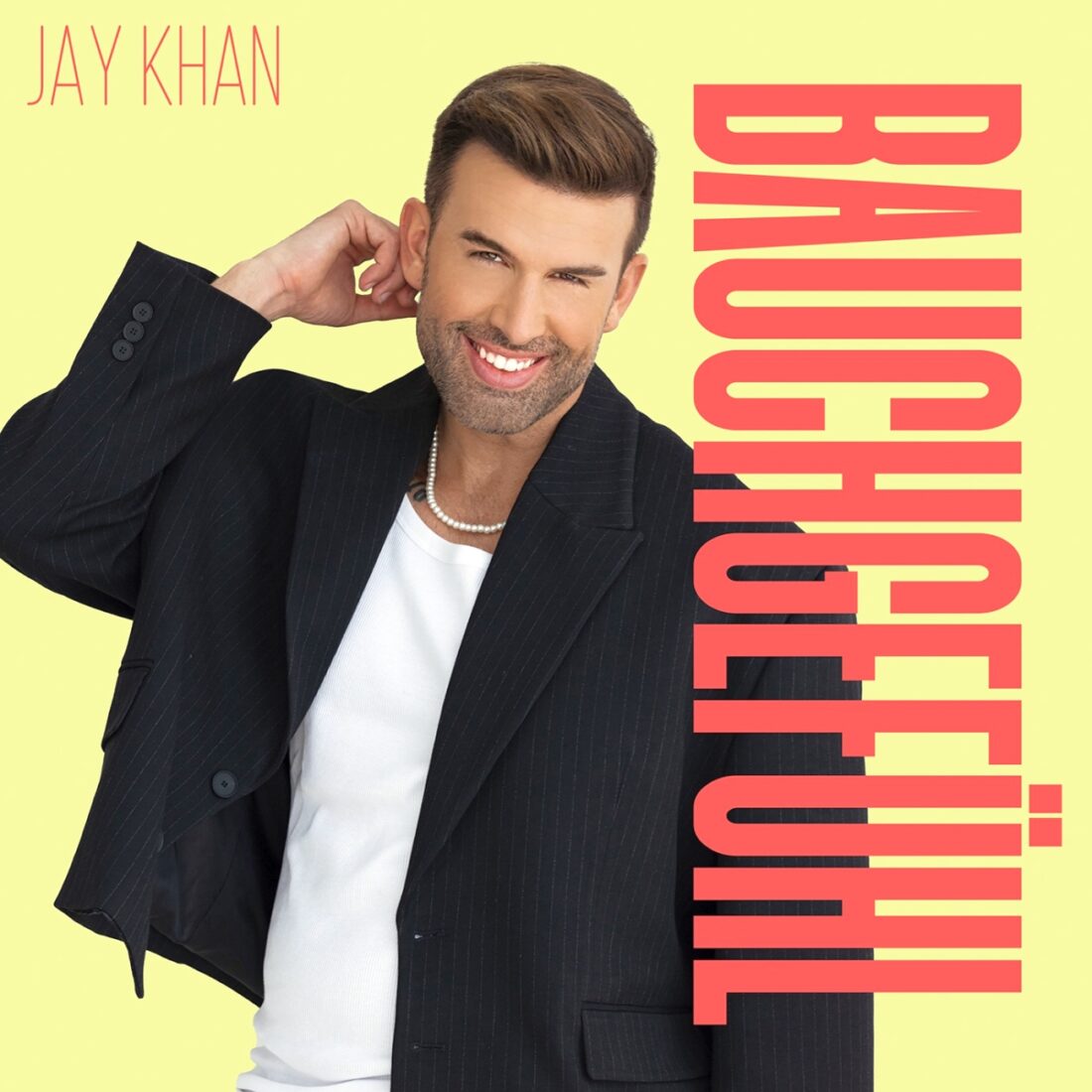 Jay Khan - Bauchgefühl (Telamo)