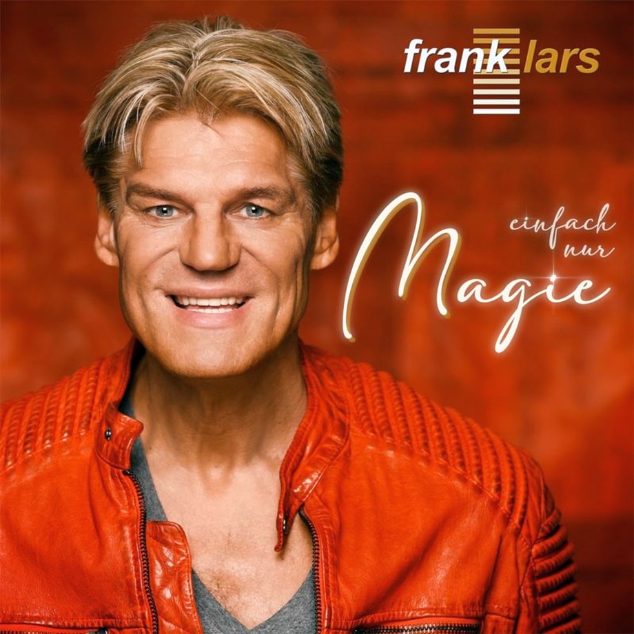 FRANK LARS - Neues Album - Einfach nur Magie