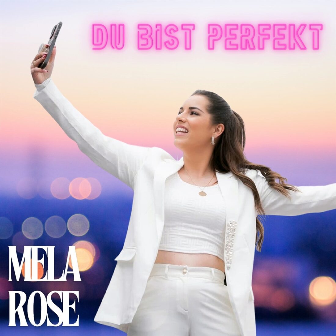 MELA ROSE - Du bist perfekt (USP Sounds)