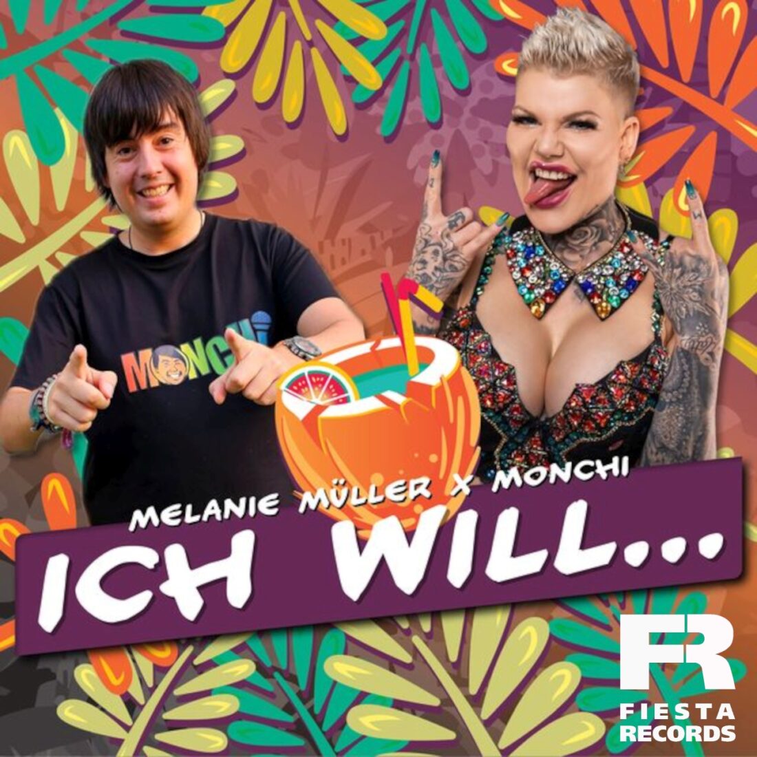 MELANIE MÜLLER X MONCHI – Ich will (Fiesta Records)