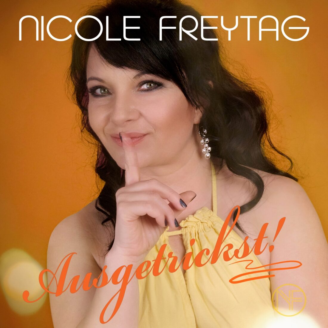 NICOLE FREYTAG - Ausgetrickst (Hitmix Music)