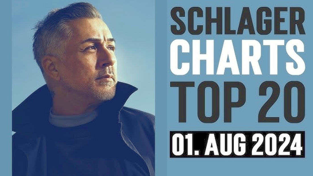 Die aktuellen Schlager Charts Top 20 - 01.08.2024