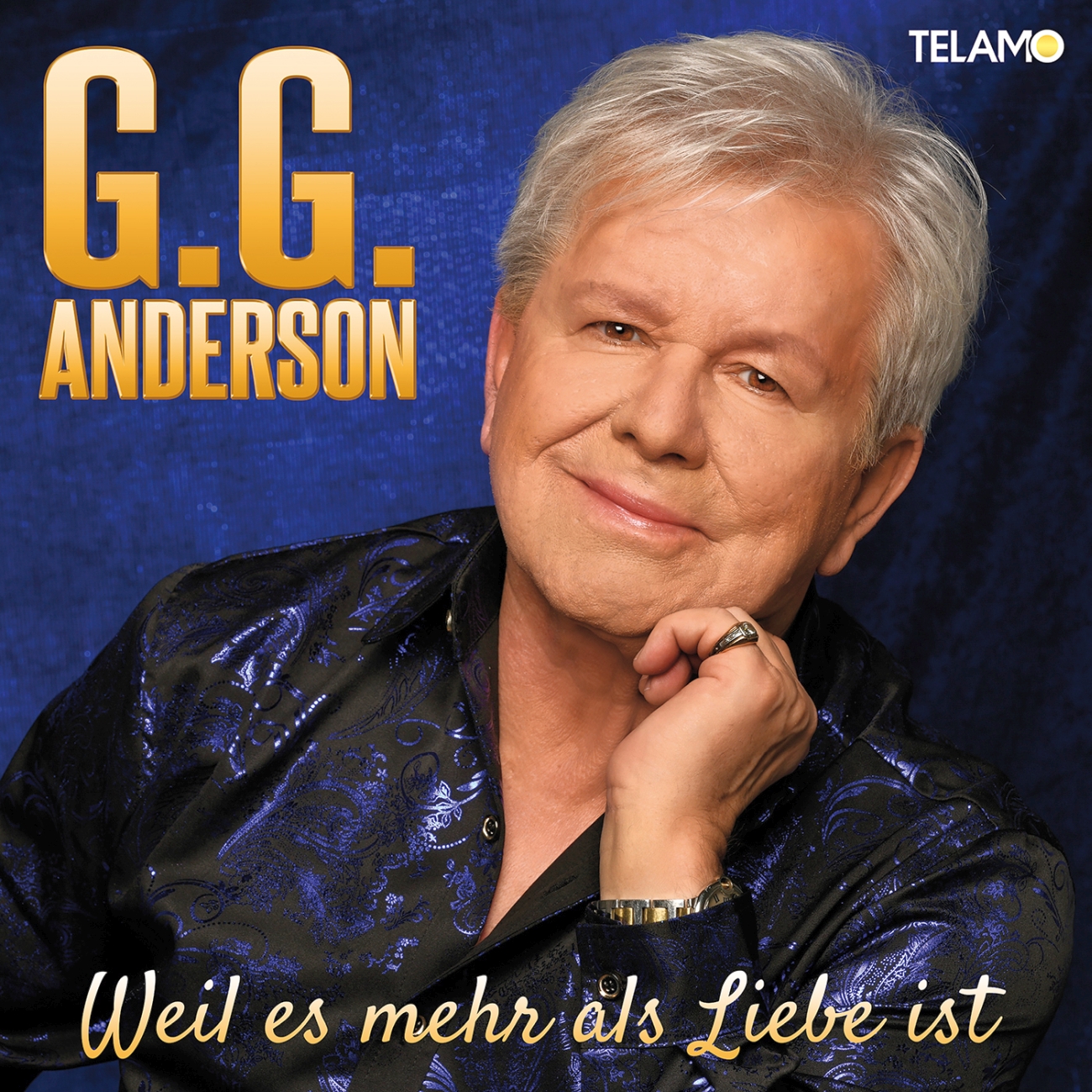 G.G. ANDERSON – Weil es mehr als Liebe ist (Telamo)