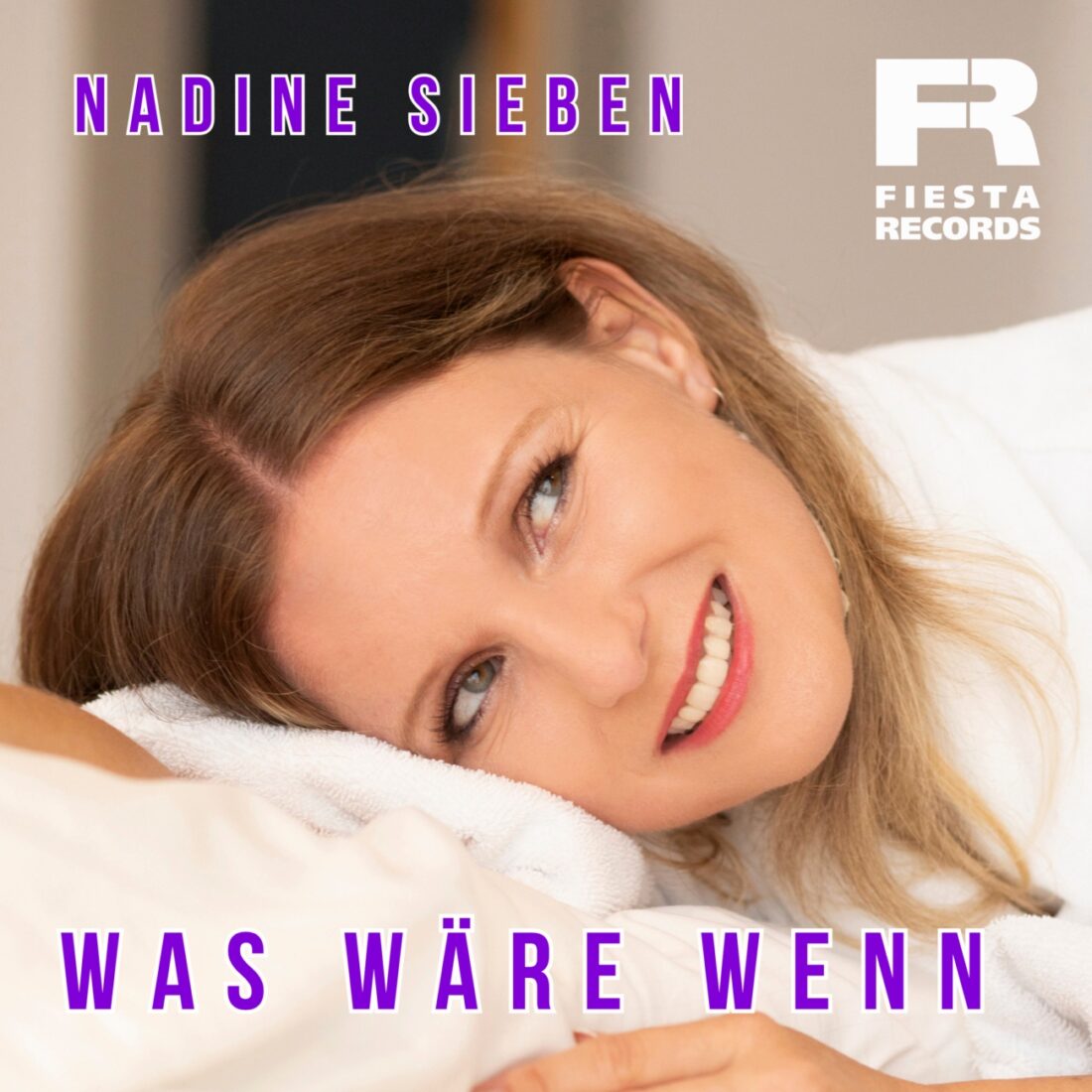 NADINE SIEBEN – Was wäre wenn (Fiesta Records)