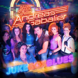 ANDREAS GABALIER - JukeBoxBlues (Stall Records)