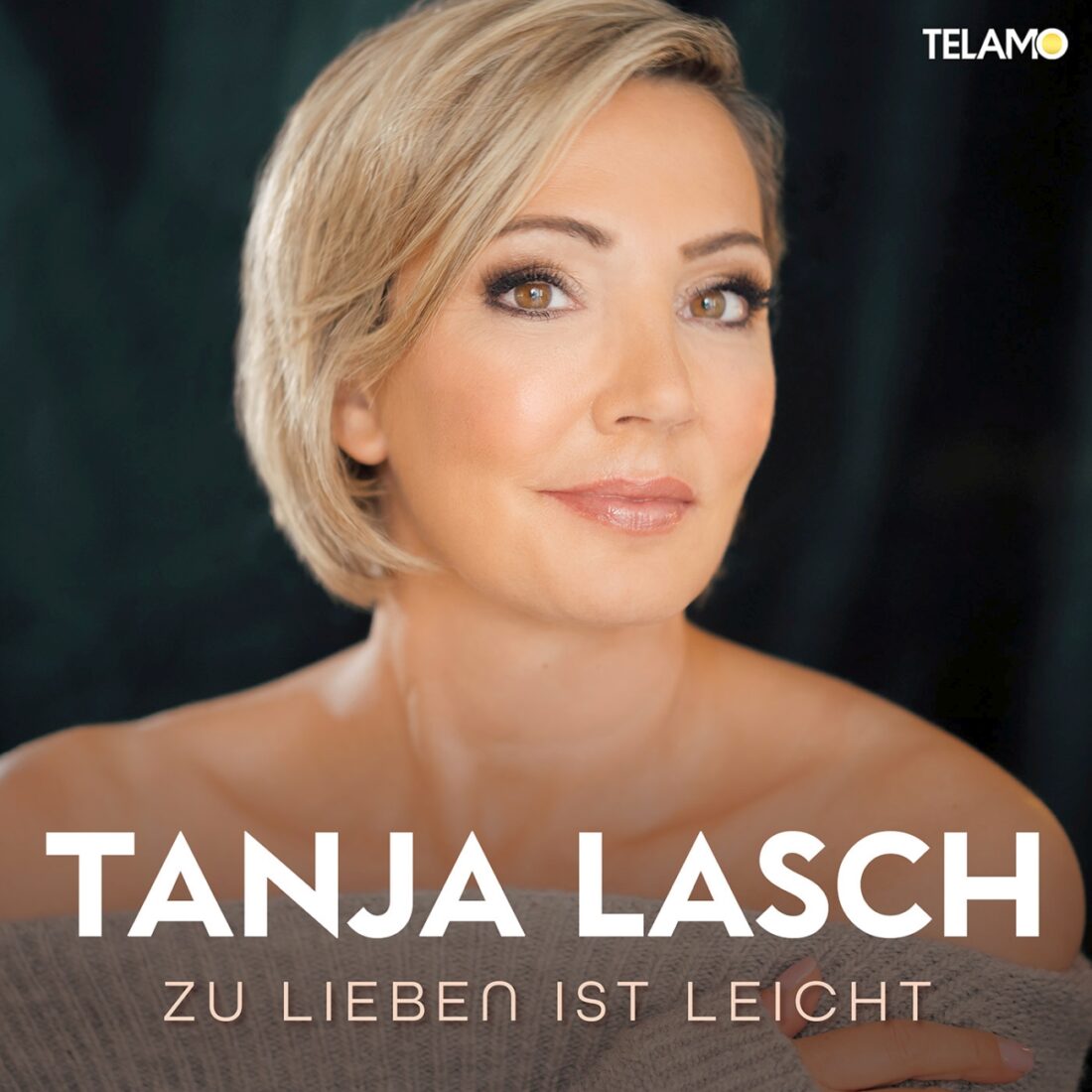 TANJA LASCH - Zu lieben ist leicht (Telamo)