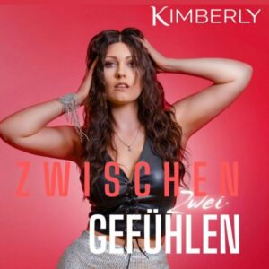 KIMBERLY - Zwischen zwei Gefühlen (Megamix GmbH)