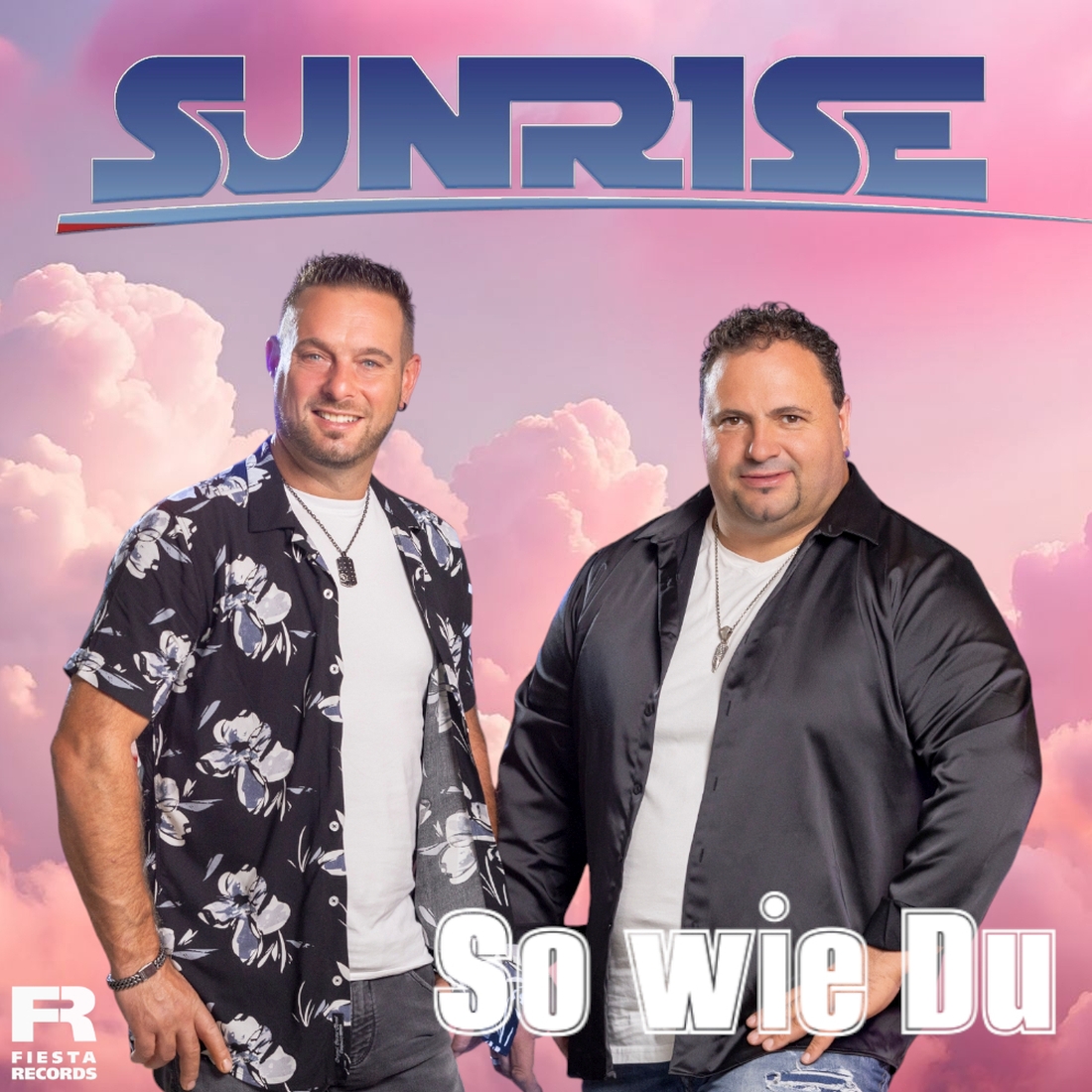 SUNRISE - So wie Du (Fiesta Records)