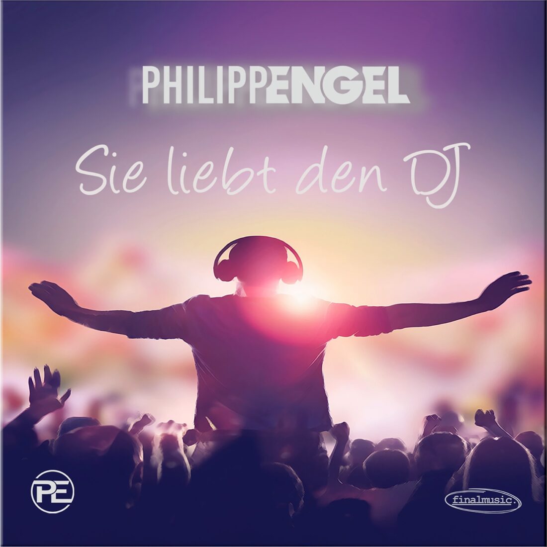 PHILIPP ENGEL - Sie liebt den DJ (finalmusic)