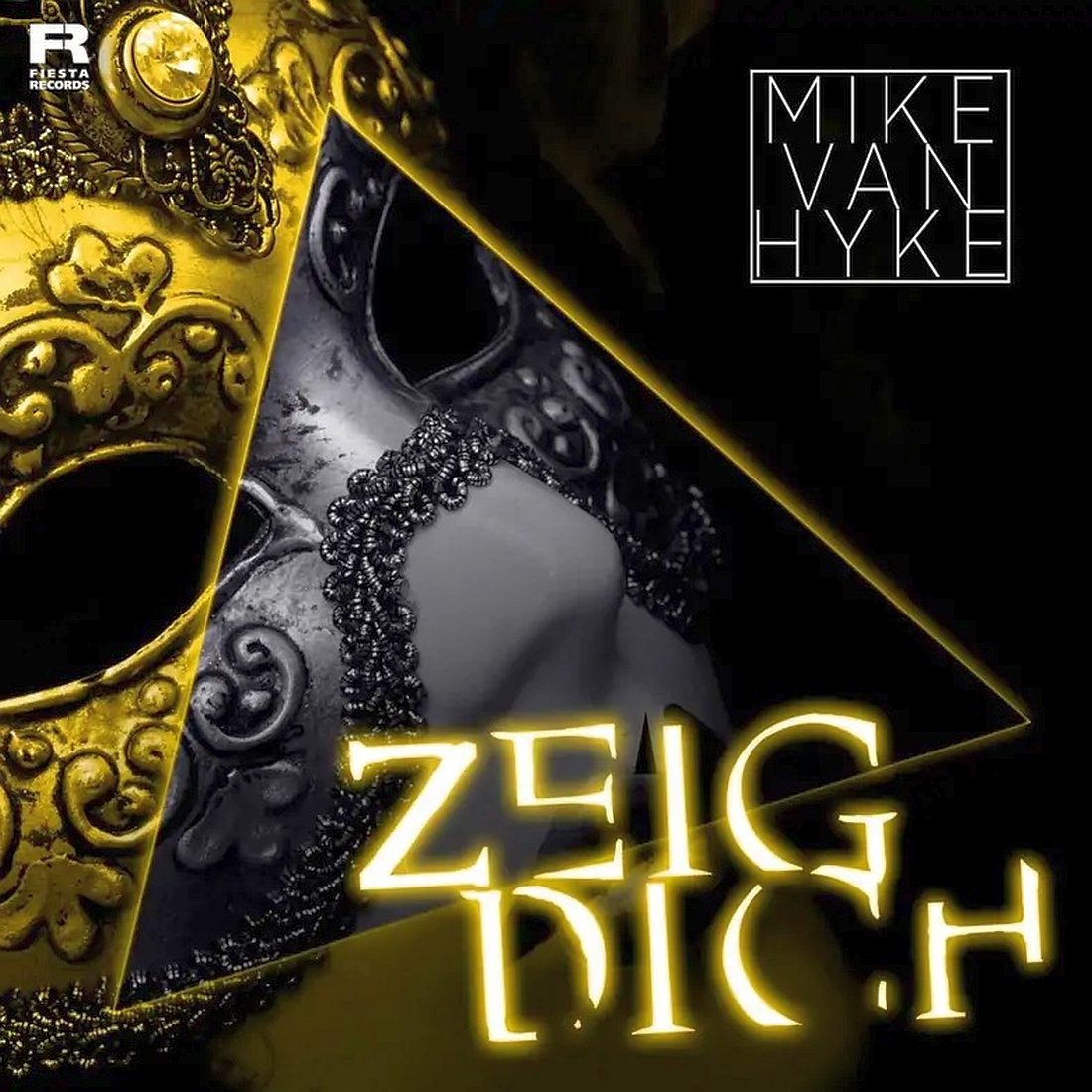 MIKE VAN HYKE - Zeig dich (Fiesta Records)