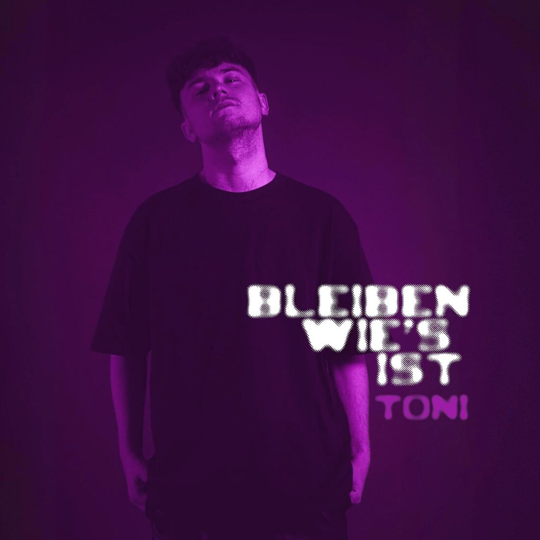 TONI - bleiben wie's ist (flying spruce Records)