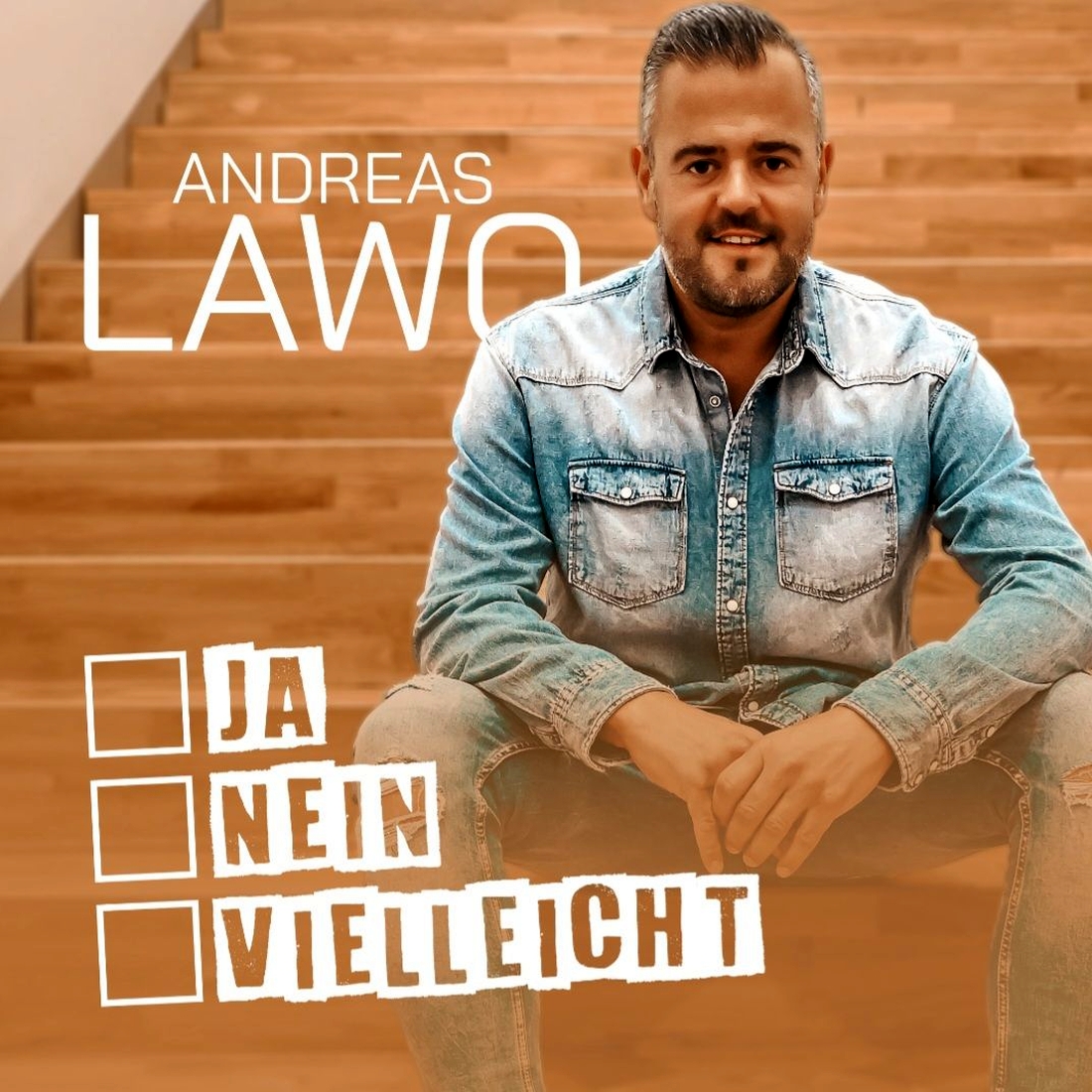 ANDREAS LAWO - Ja, Nein, Vielleicht (Hitmix Music)