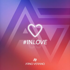 ARNO VERANO - #inlove (Fiesta Records)