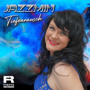 JAZZMIN - Tiefenrausch (Fiesta Records)