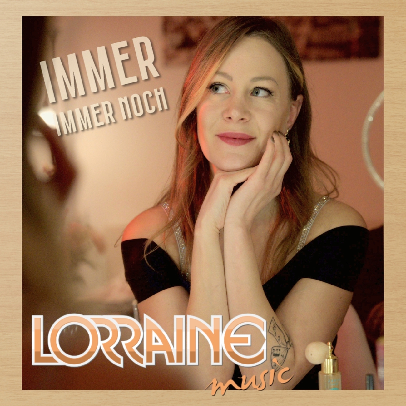 LORRAINE - Immer immer noch (Villa - Productions UG)