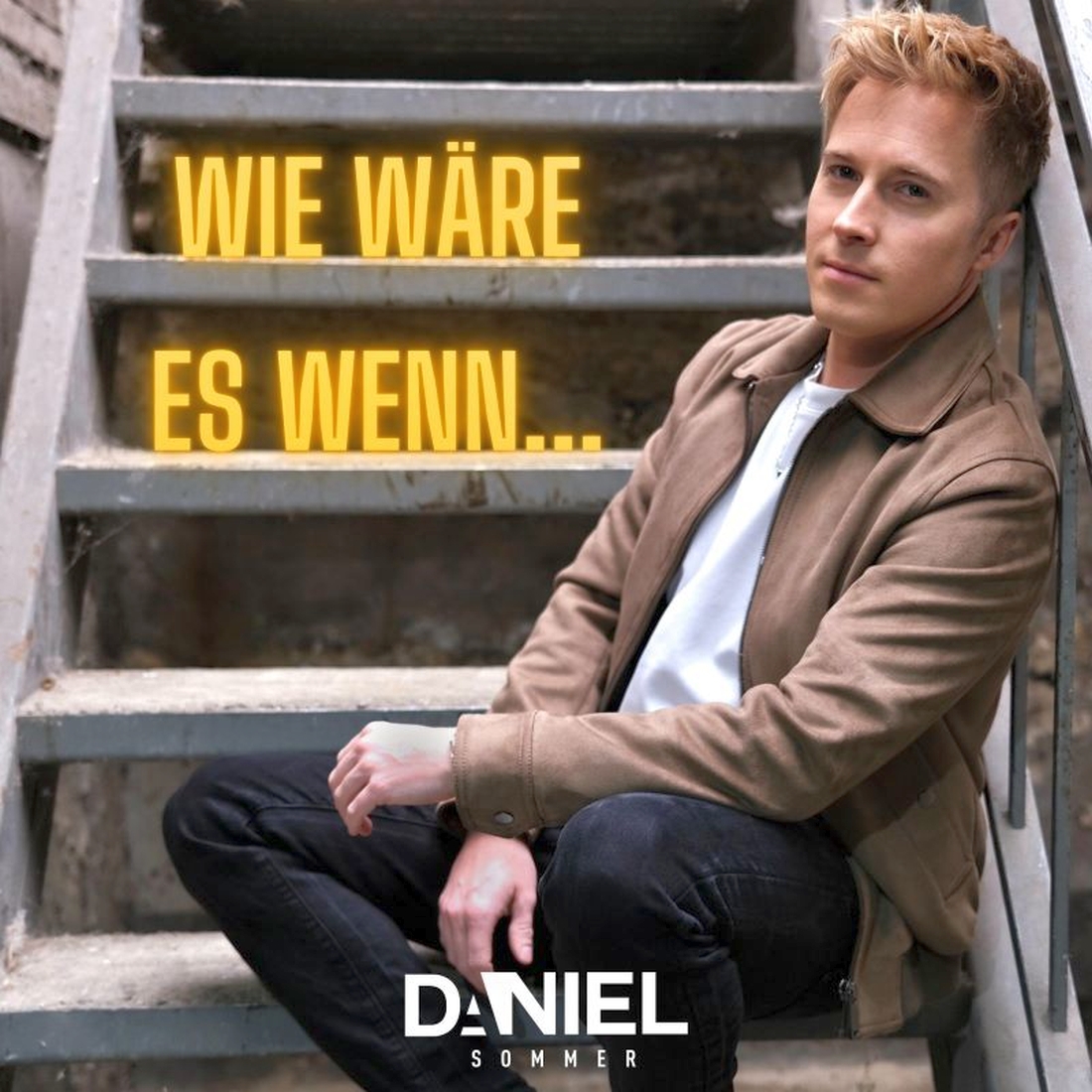 DANIEL SOMMER - Wie wäre es wenn (Electrola)