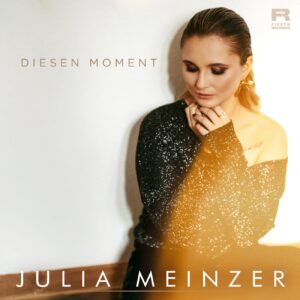 JULIA MEINZER - Diesen Moment (Fiesta Records)