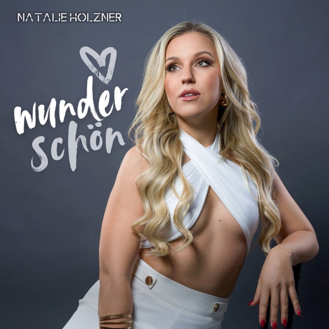 NATALIE HOLZNER - Wunderschön (Reich und Schön)